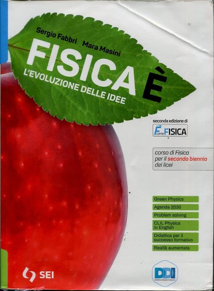 Fisicaè. L'evoluzione Delle Idee. Con La Fisica Per Il Cittadino. Per Il Secondo Biennio Dei Licei. Con E-Book. Con Espansione Online - 4