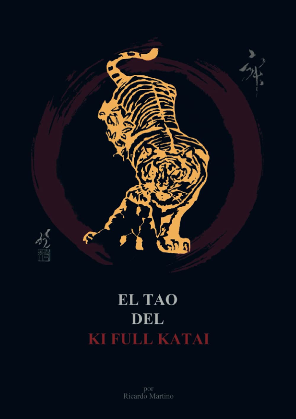 El Tao del Ki-Full Katai