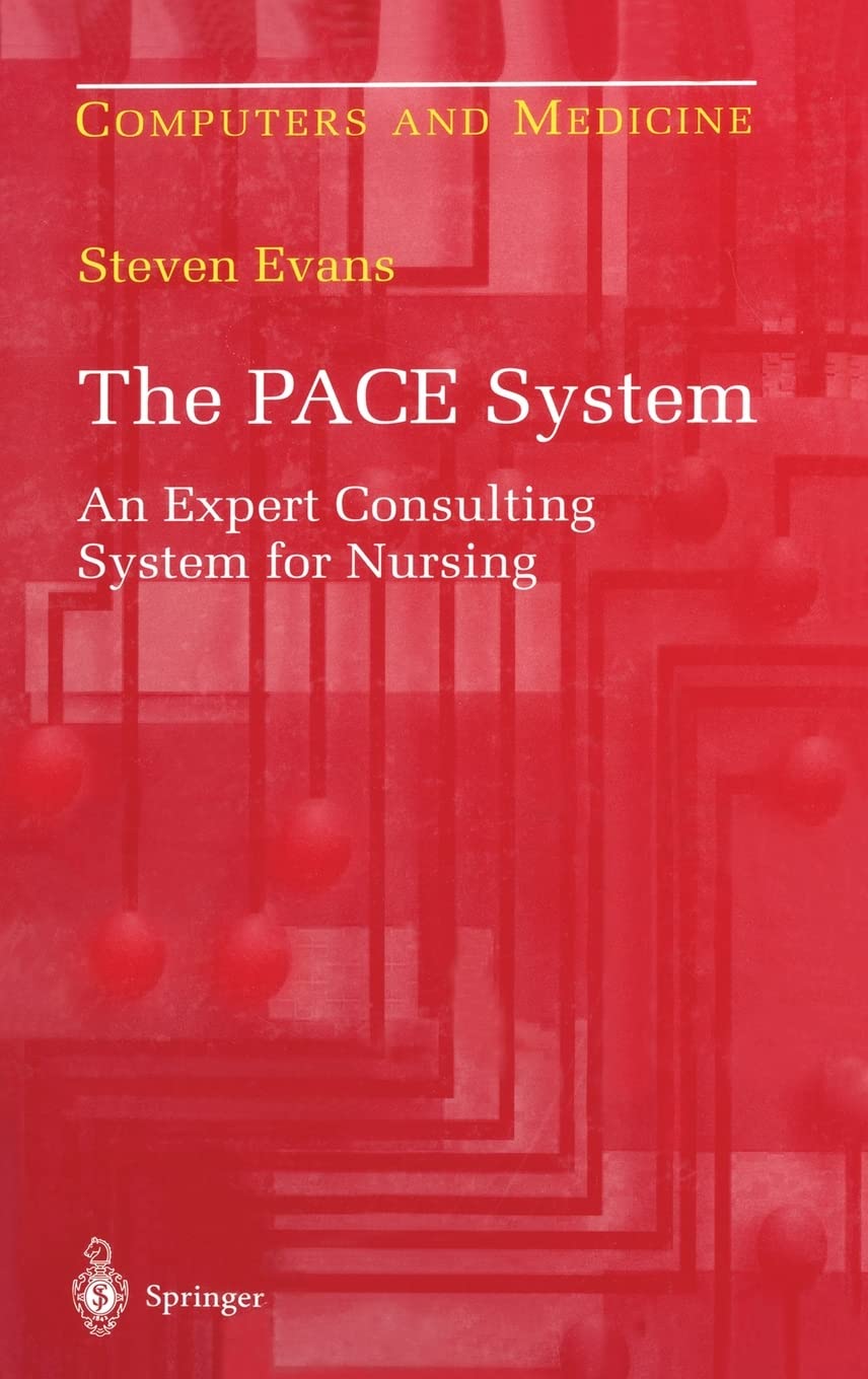 The Pace System: An Expert Consulting System for Nursing