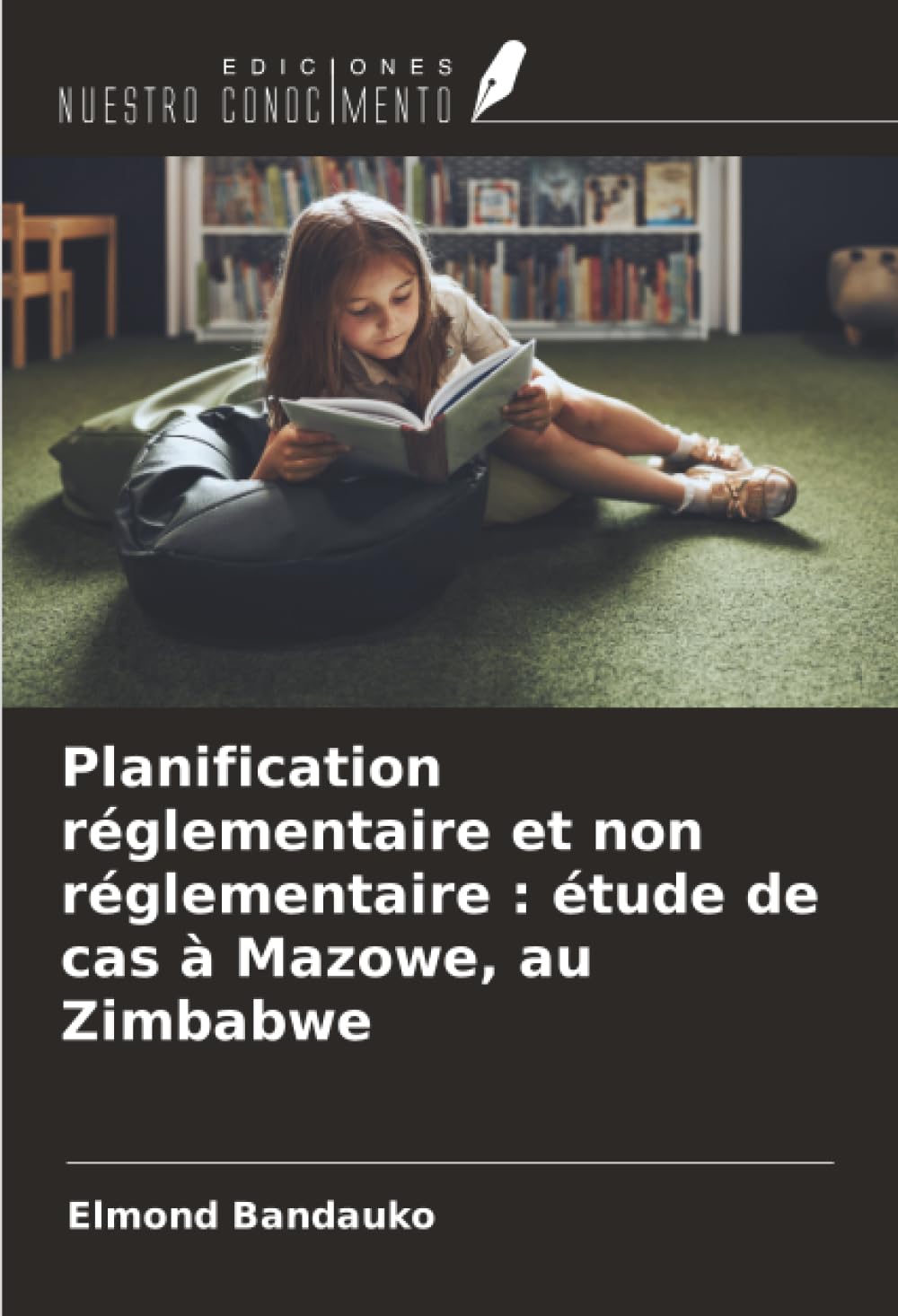 Planification réglementaire et non réglementaire : étude de cas à Mazowe, au Zimbabwe
