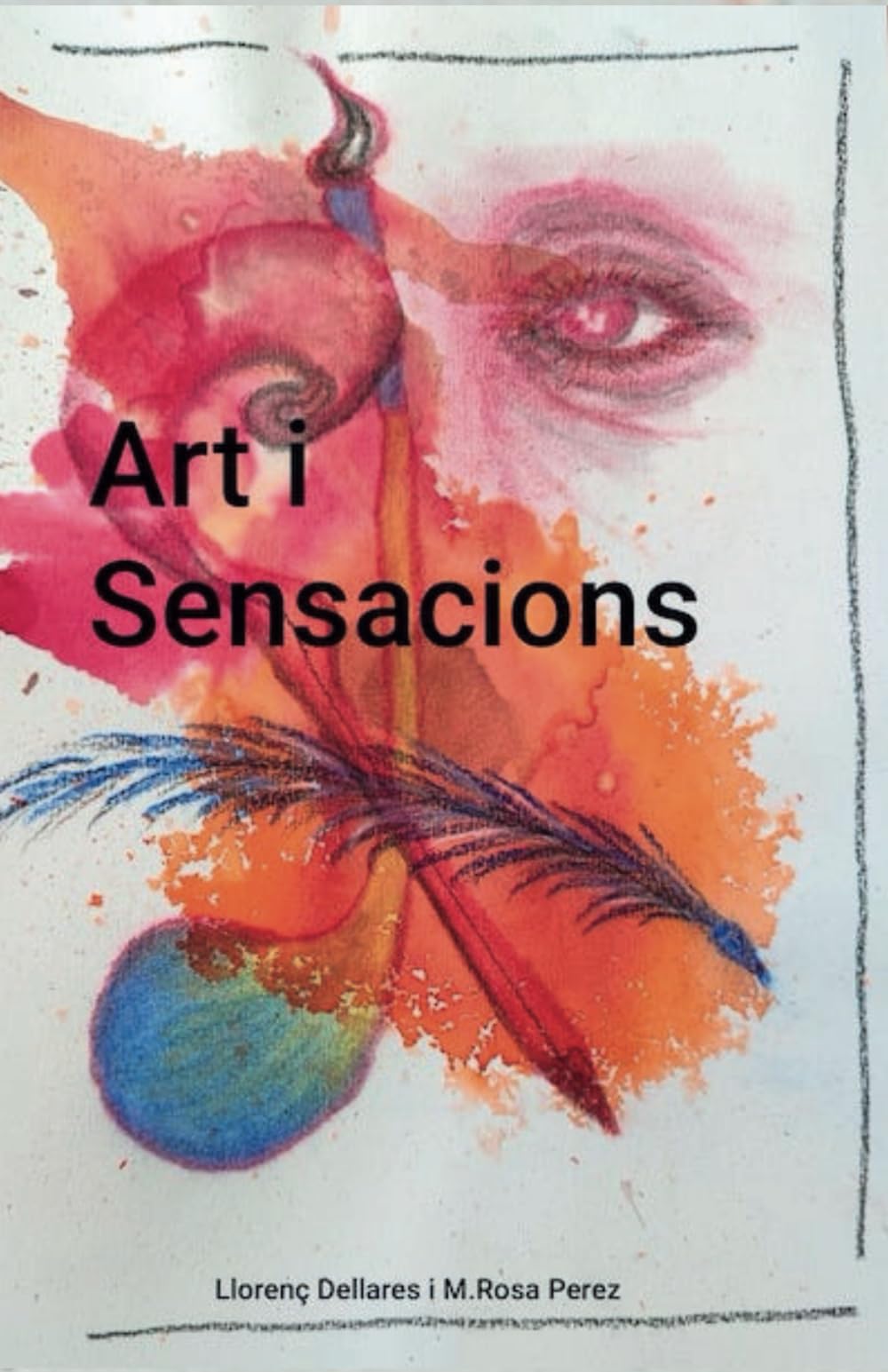 Art i sensacions , arte y sensaciones
