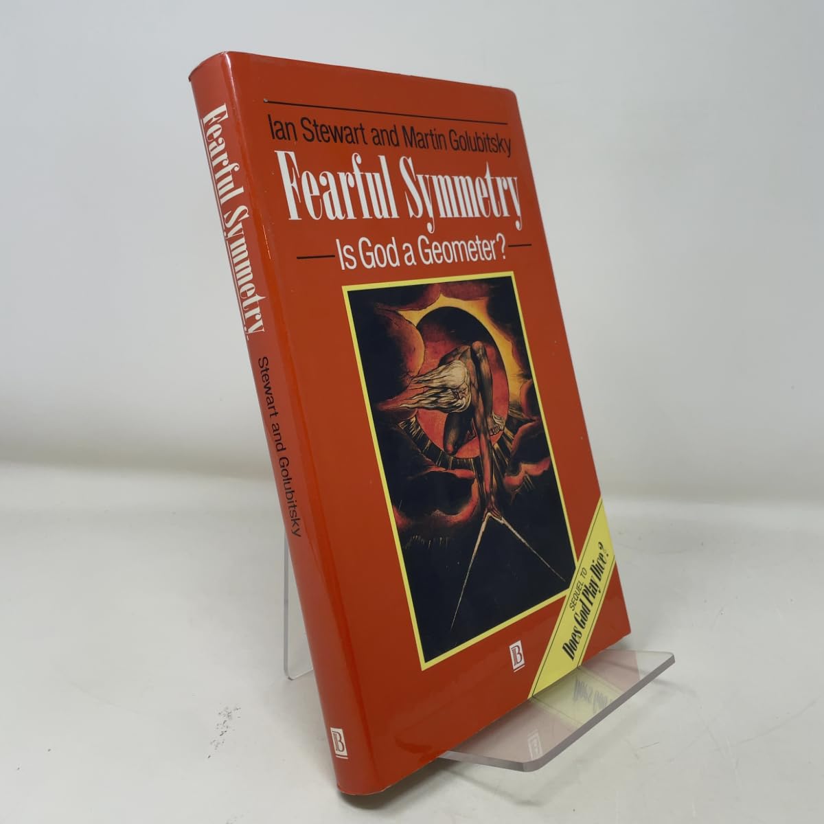 Fearful Symmetry: Is God a Geometer? Stewart, Ian and Golubitsky, Martin