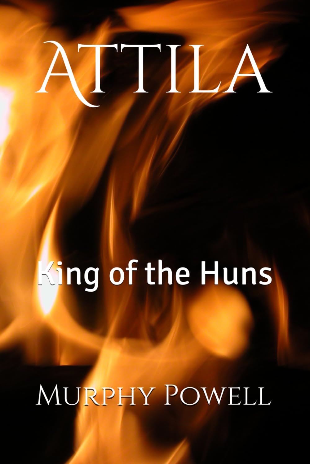 Attila: King of the Huns