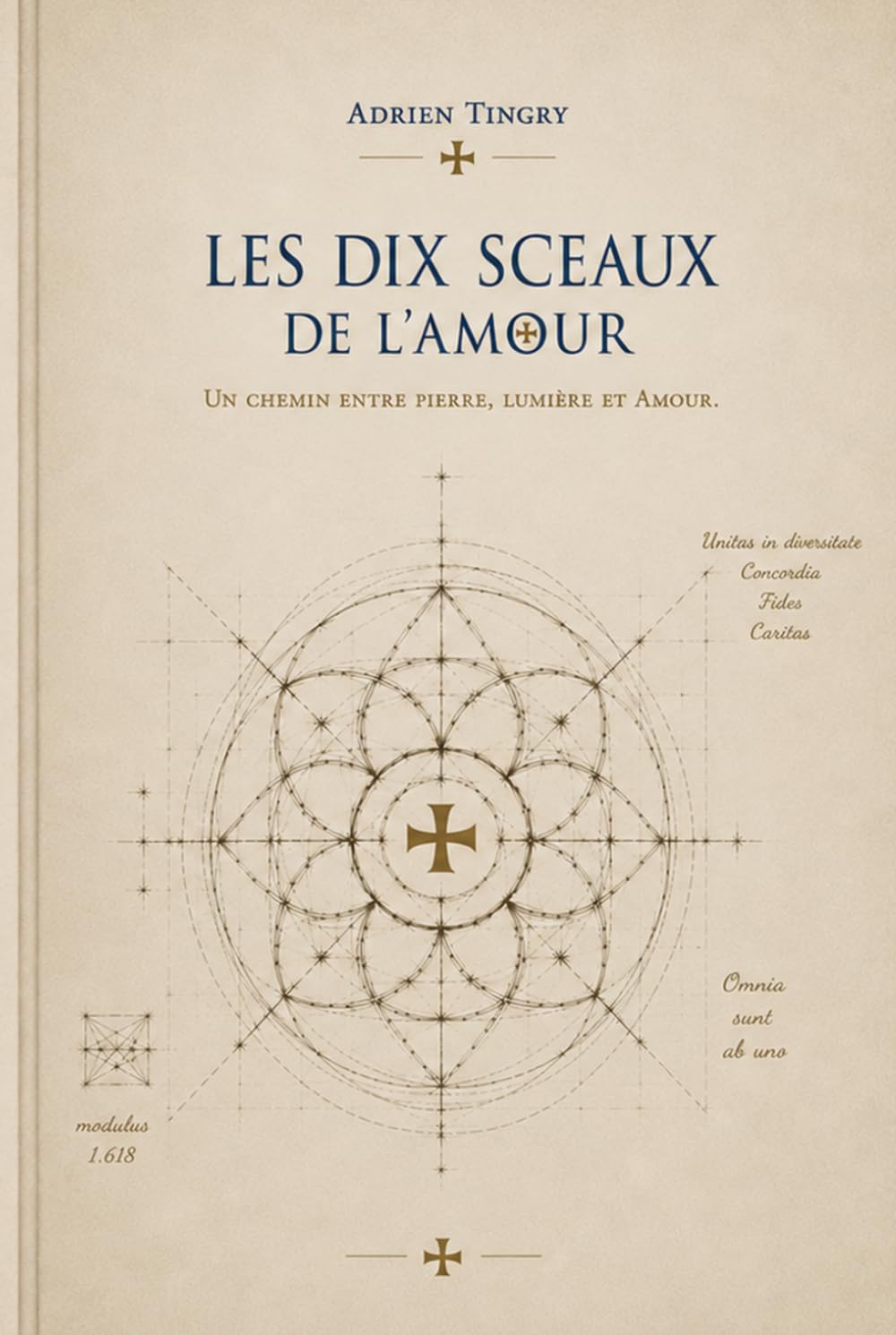 LES DIX SCEAUX DE L'AMOUR: Cycle des bâtisseurs - Tome 1
