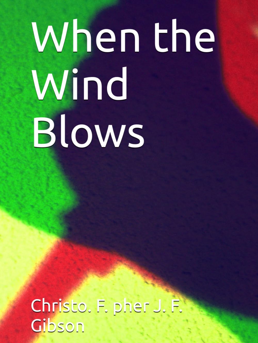 When the Wind Blows