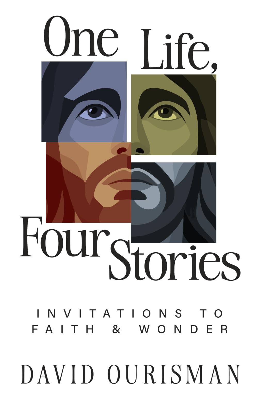 One Life, Four Stories: Invitations to Faith and Wonder