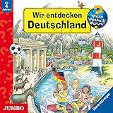 Wir entdecken Deutschland: Wieso? Weshalb? Warum?
