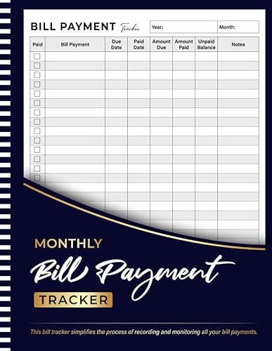 Bill Tracker Notebook: Monthly Bill Payment Tracker Log to Track Your Expenses | Budget Finance Planner &amp; Payments Checklist Organizer 110 Pages ("8.5x11" Inches)