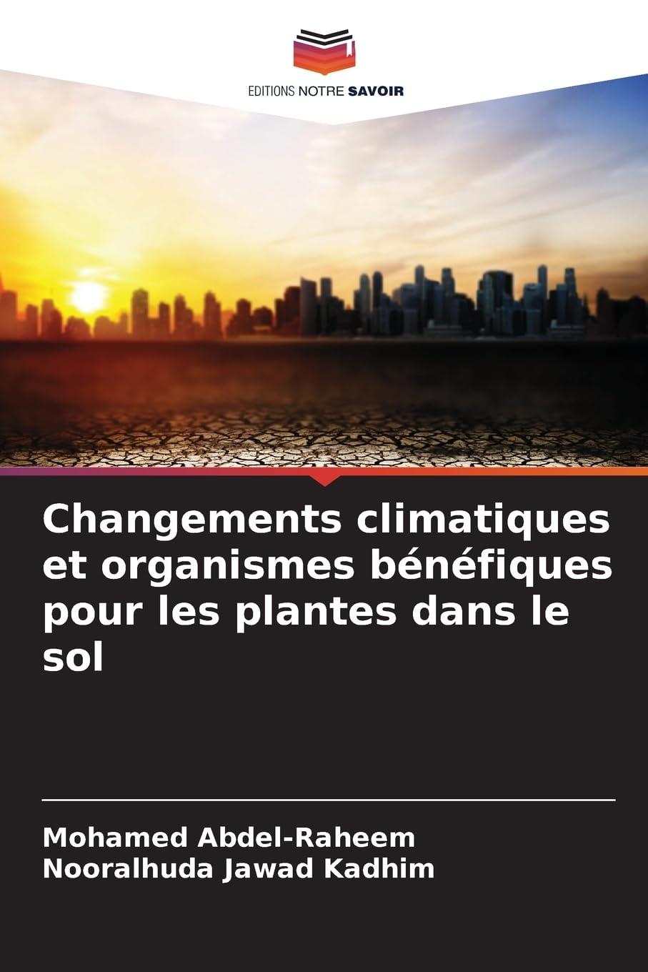 Changements climatiques et organismes bénéfiques pour les plantes dans le sol