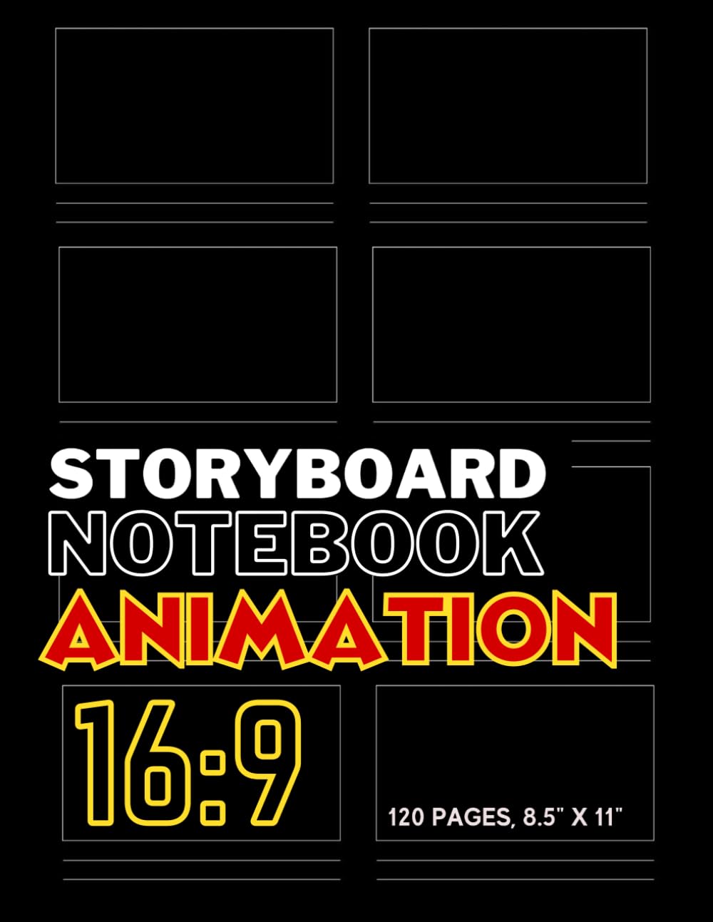 Storyboard Notebook: Animation: An Animation Sketchbook Designed To Use When Storyboarding for Animation