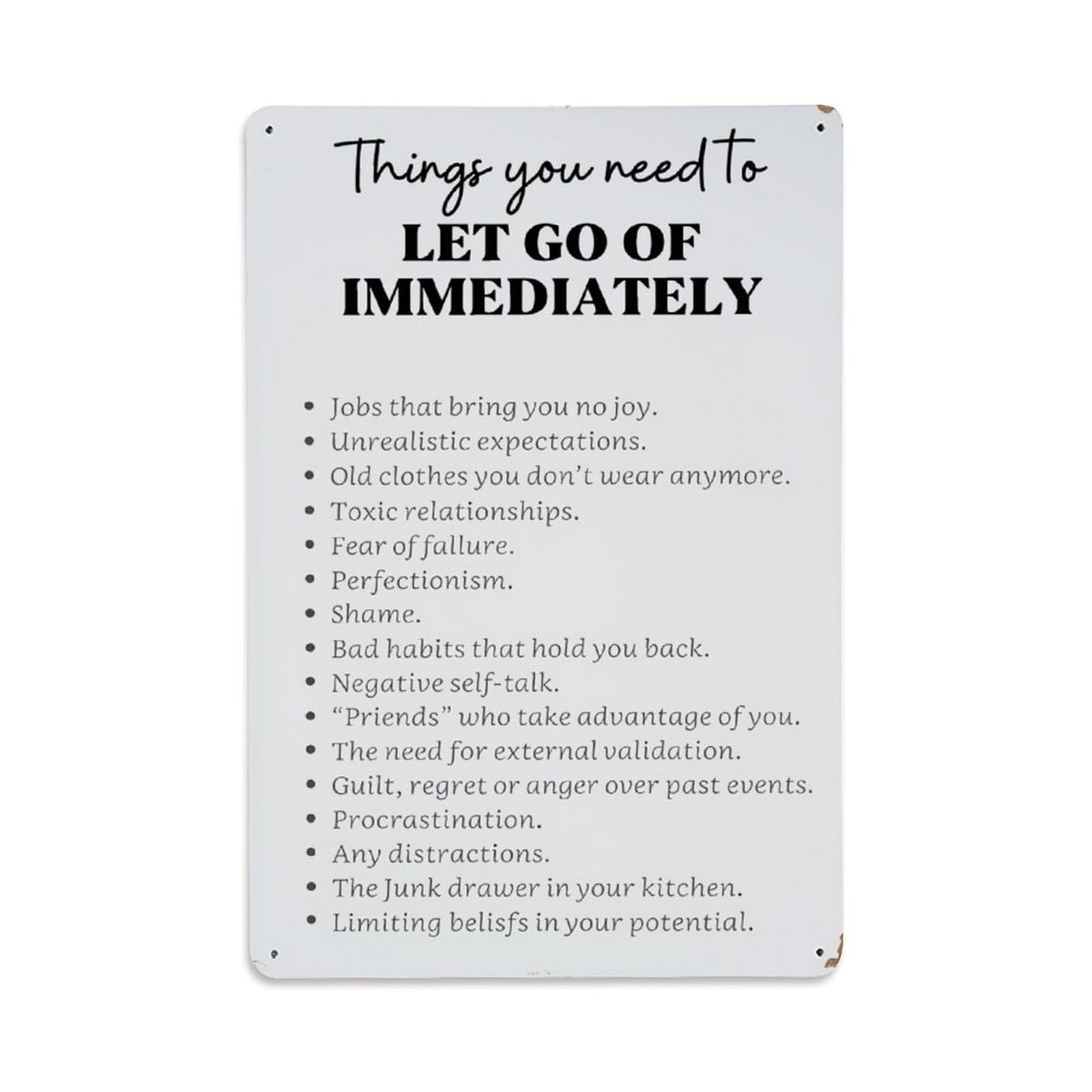 Enderetf Vintage Things You Need To Let Go Of Immediately Tin Sign Metal Poster, Home Bar Garage Man Cave Cafe Indoor & Outdoor Wall Decoration 8X12inches