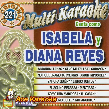 MultiKaraoke OKE-0221 Canta como Isabela y Diana Reyes CDG