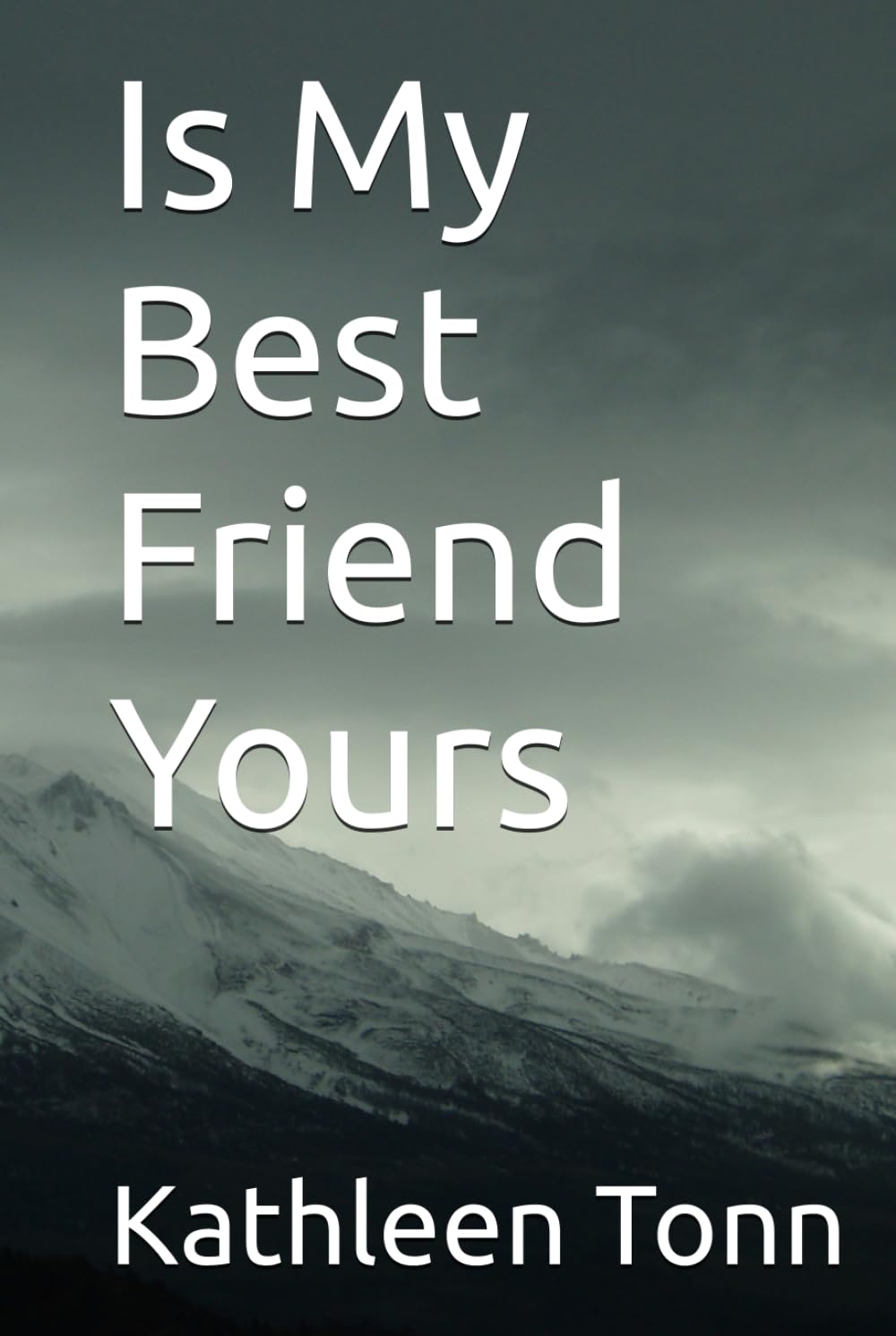 Is My Best Friend Yours
