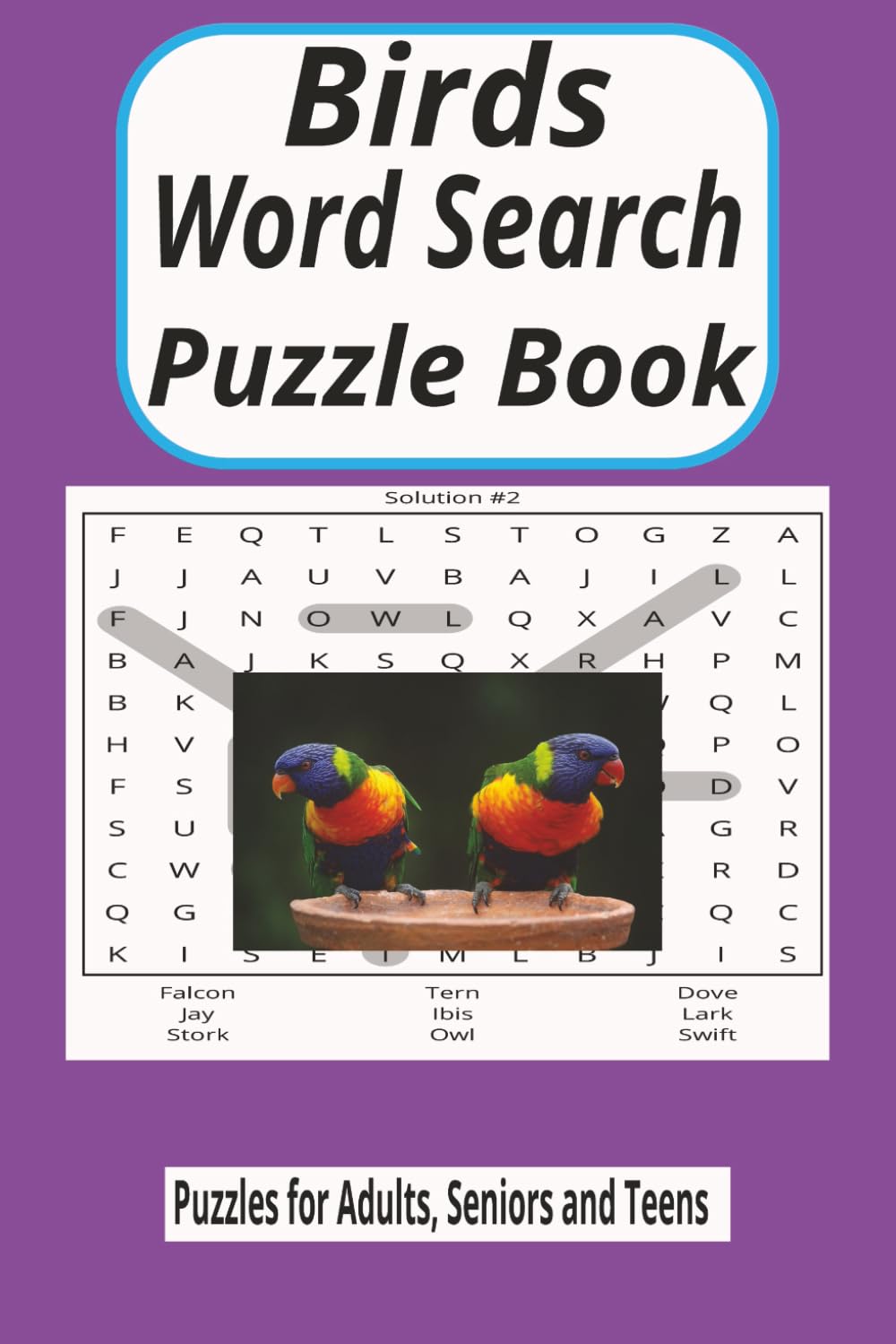 Bird Word Search Puzzle Book: Bird Word Search List – 495 Unique Bird-Related Words for 55 Puzzles