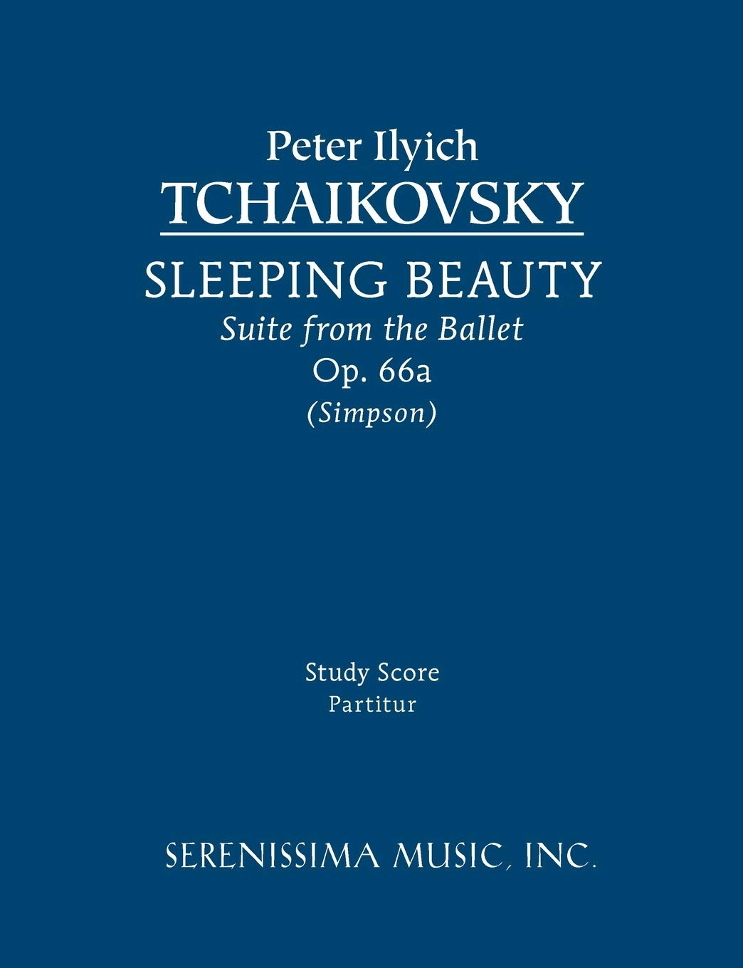 Sleeping Beauty Suite from the Ballet Op.66a: Study score