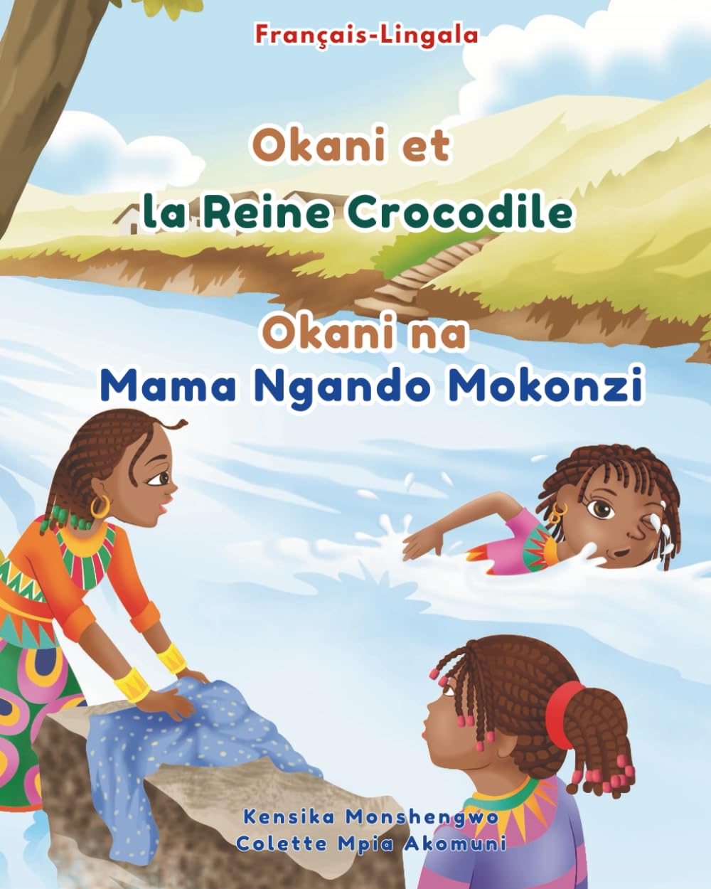 Okani et la Reine Crocodile - Okani na Mama Ngando Mokonzi : Livre bilingue français-lingala pour enfants: Apprendre le lingala aux enfants