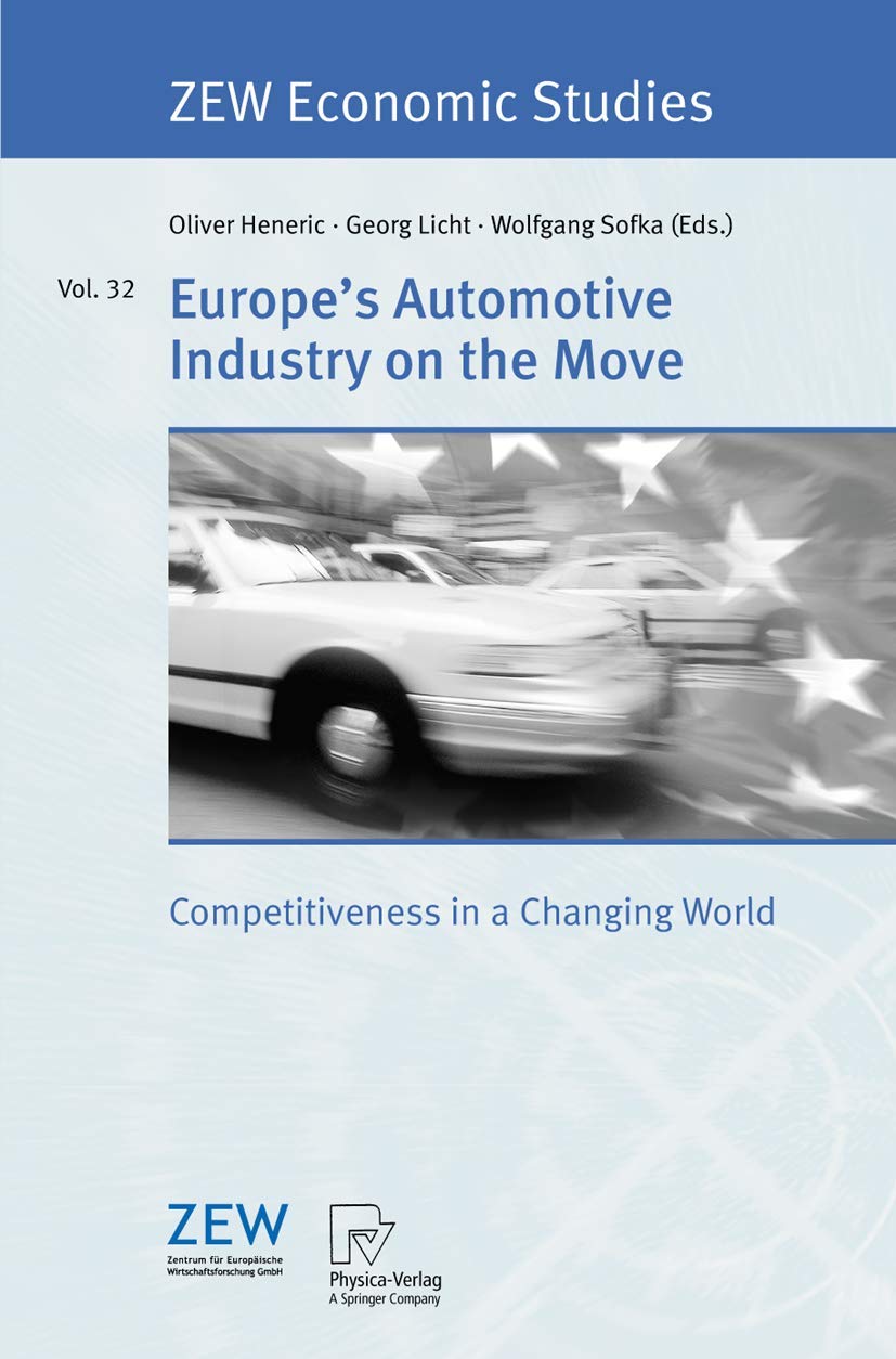 Buy Europes Automotive Industry On The Move: Competitiveness In A Changing World — BookShops.in