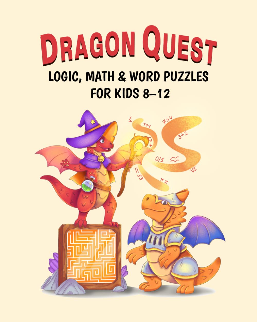 Dragon Quest: Logic, Math & Word Puzzles for Kids 8–12