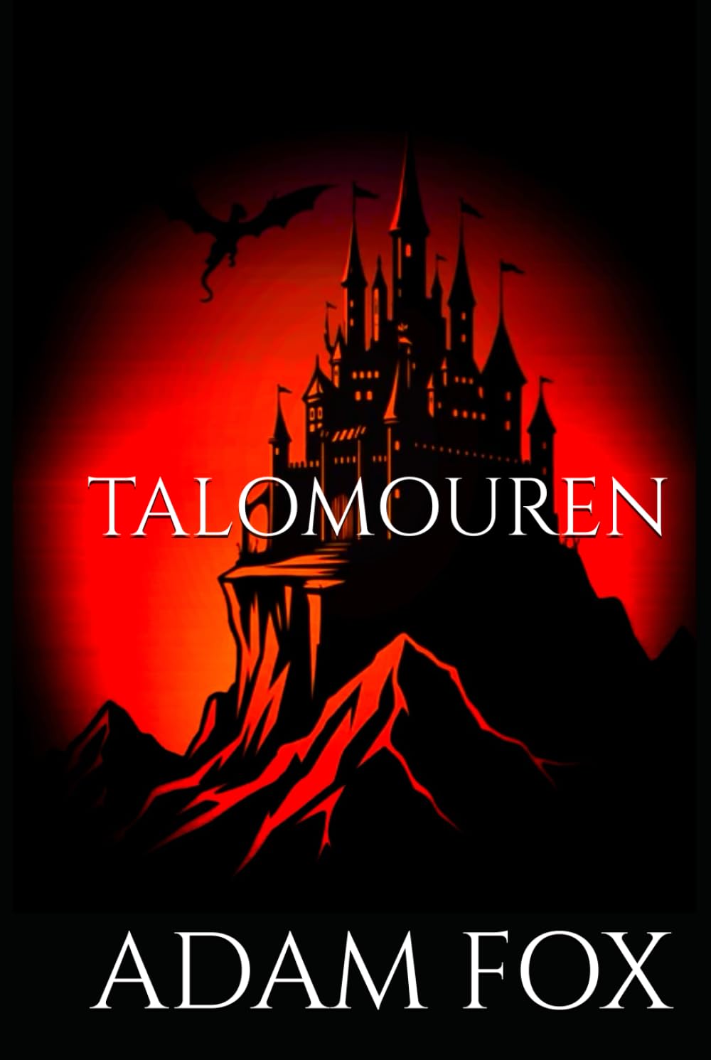 Talomouren: The Original Story: An early version of the story of Cursed Lineage from the author of the Talomouren Saga