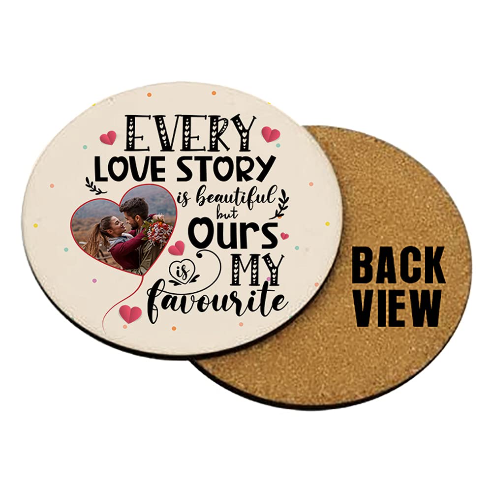 Getagift Round Shaped Coaster Personalised With Any Image Every Love Story Is Beautiful, Gift For Boyfriend, Girlfriend, Husband, Wife, Anniversary Present, Tableware, Coffee/Tea/Drink Coaster. (Round Shaped Coaster)