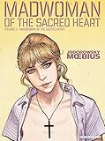 Madwoman of the Sacred Heart Vol. 1