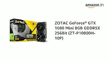 ZOTAC GeForce® GTX 1080 Mini 8GB Amazon.com: ZOTAC GeForce GTX 1080 Mini 8GB GDDR5X VR Ready