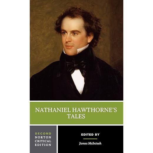 Nathaniel Hawthorne's Tales: A Norton Critical Edition (Norton Critical Editions)
