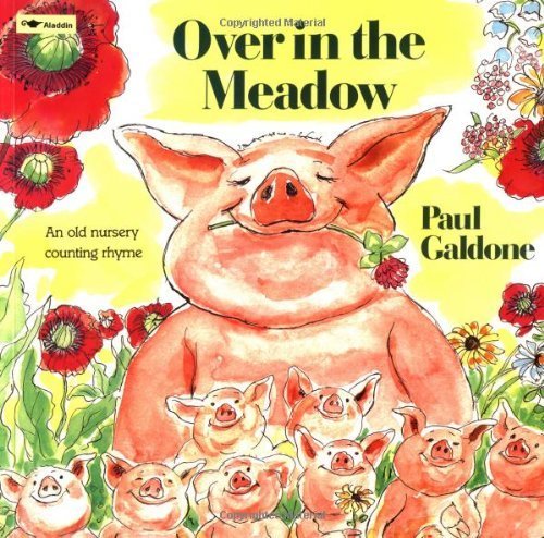 Over in the Meadow: An Old Nursery Counting Rhyme 060604292X Book Cover