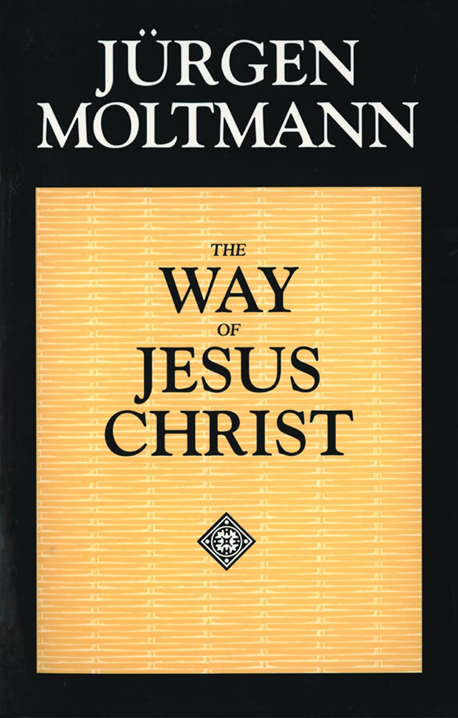 The Way of Jesus Christ