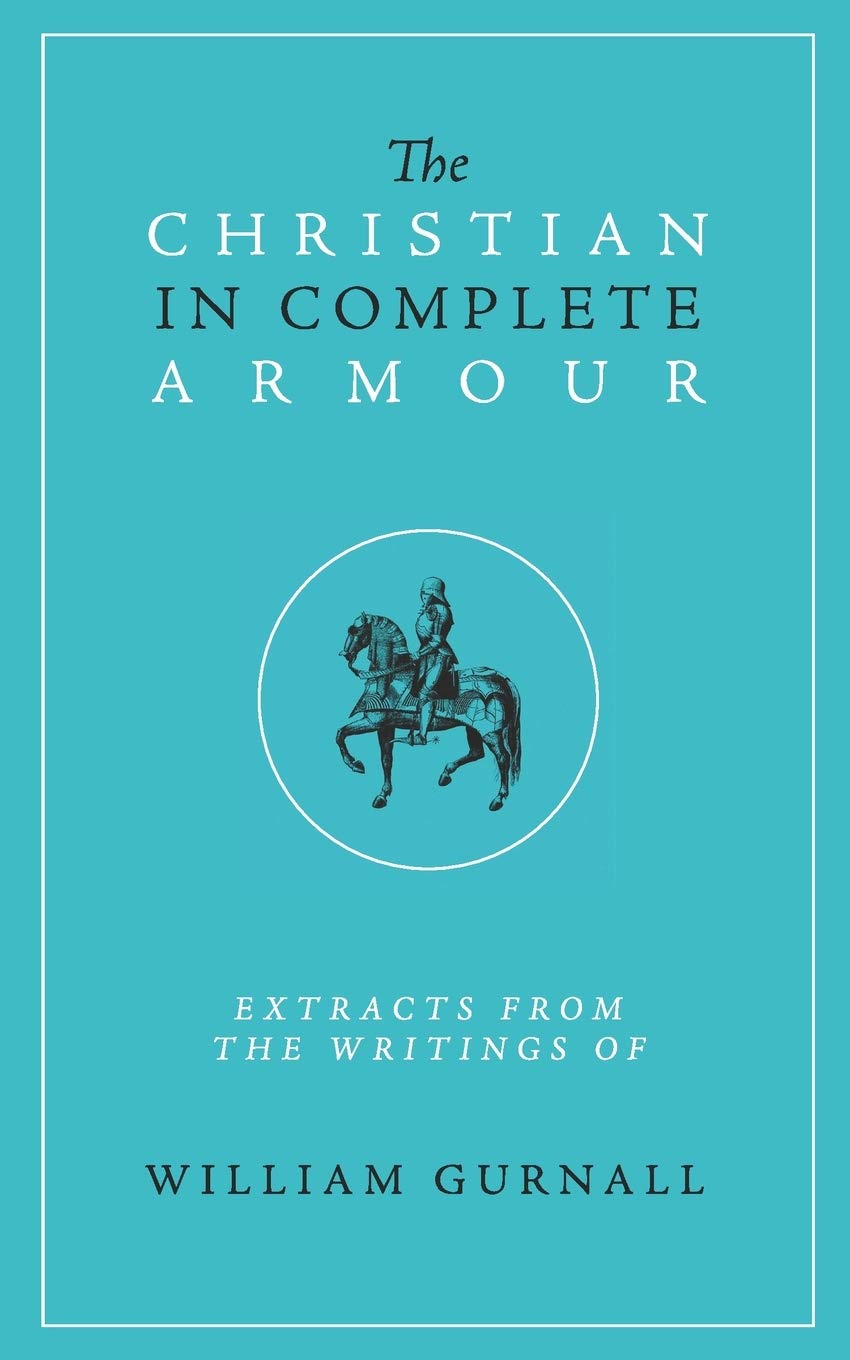 The Christian in Complete Armour