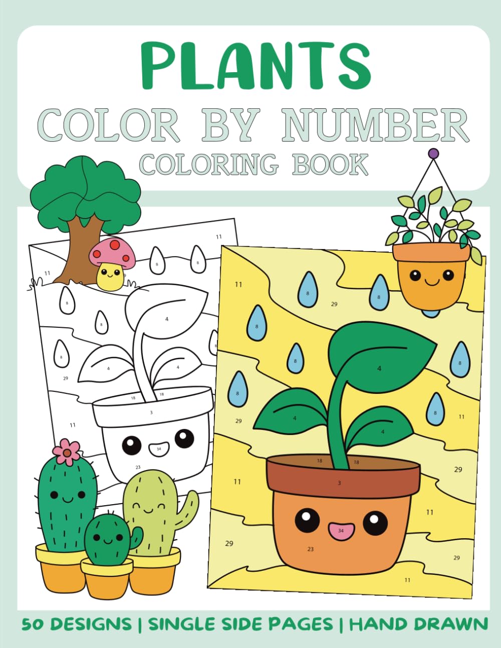 Plants Color By Number Coloring Book: 50 Big and Bold Coloring Pages for Kids (Color By Number for Kids)