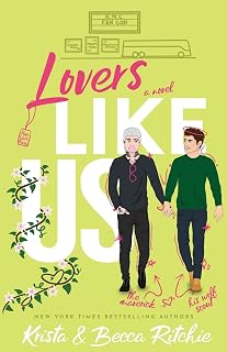Lovers Like Us (Special Edition) (Like Us Series: Billionaires & Bodyguards)