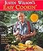 Justin Wilson's Easy Cookin': 150 Rib-Tickling Recipes for Good Eating (Pbs Series)