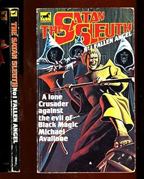 Fallen Angel (Satan sleuth / Michael Avallone) - Book #1 of the Satan Sleuth