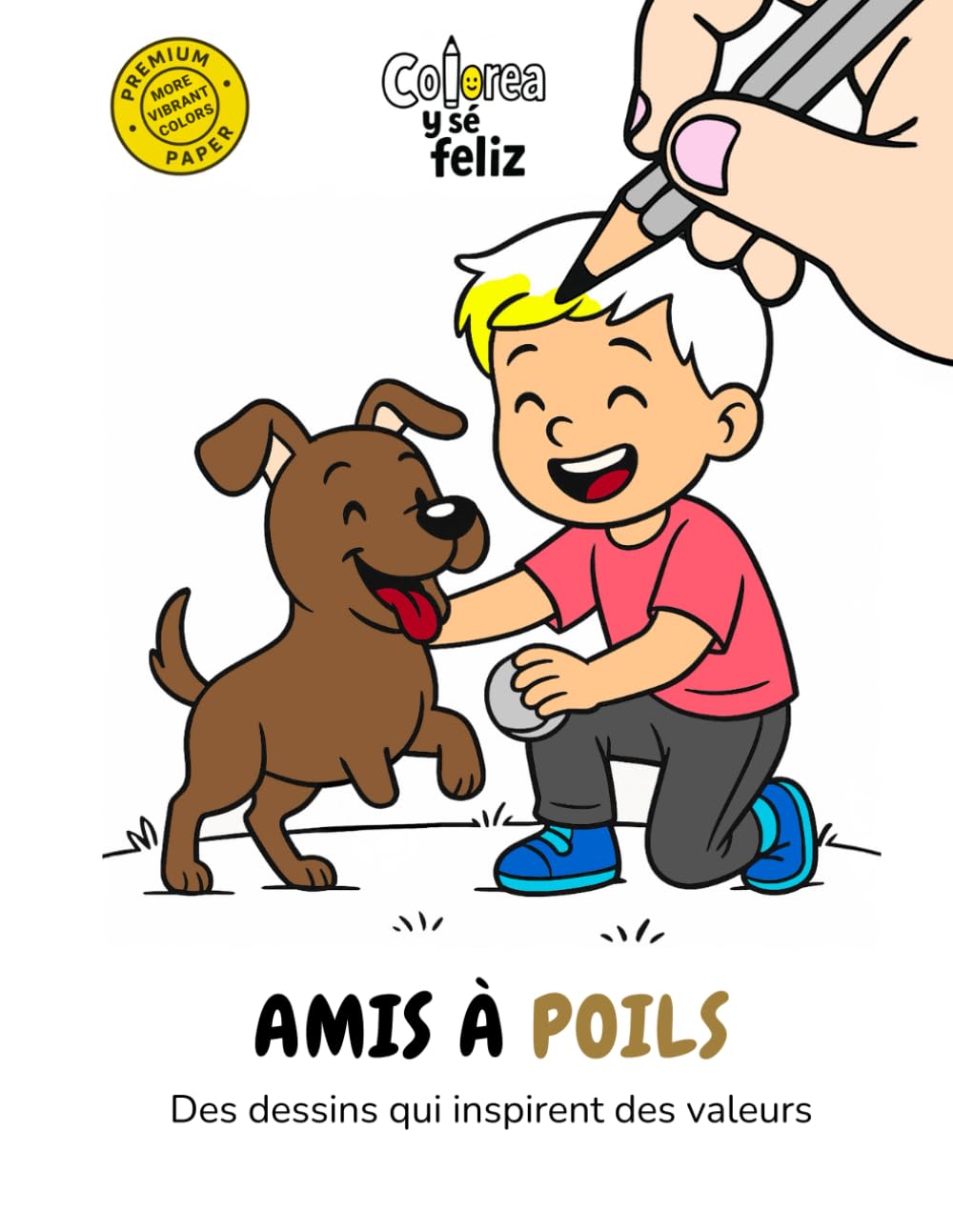 Amis à poils (Livres de coloriage avec des valeurs)
