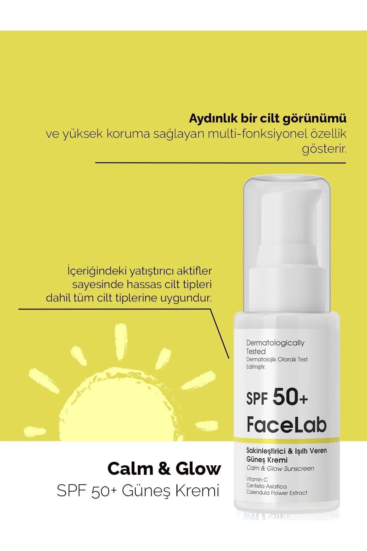Facelab Sakinleştirici ve Işıltı Veren C Vitamini ve Centella İçerikli SPF 50 ve Güneş Kremi 50 ml