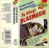  So klingt Blasmusik