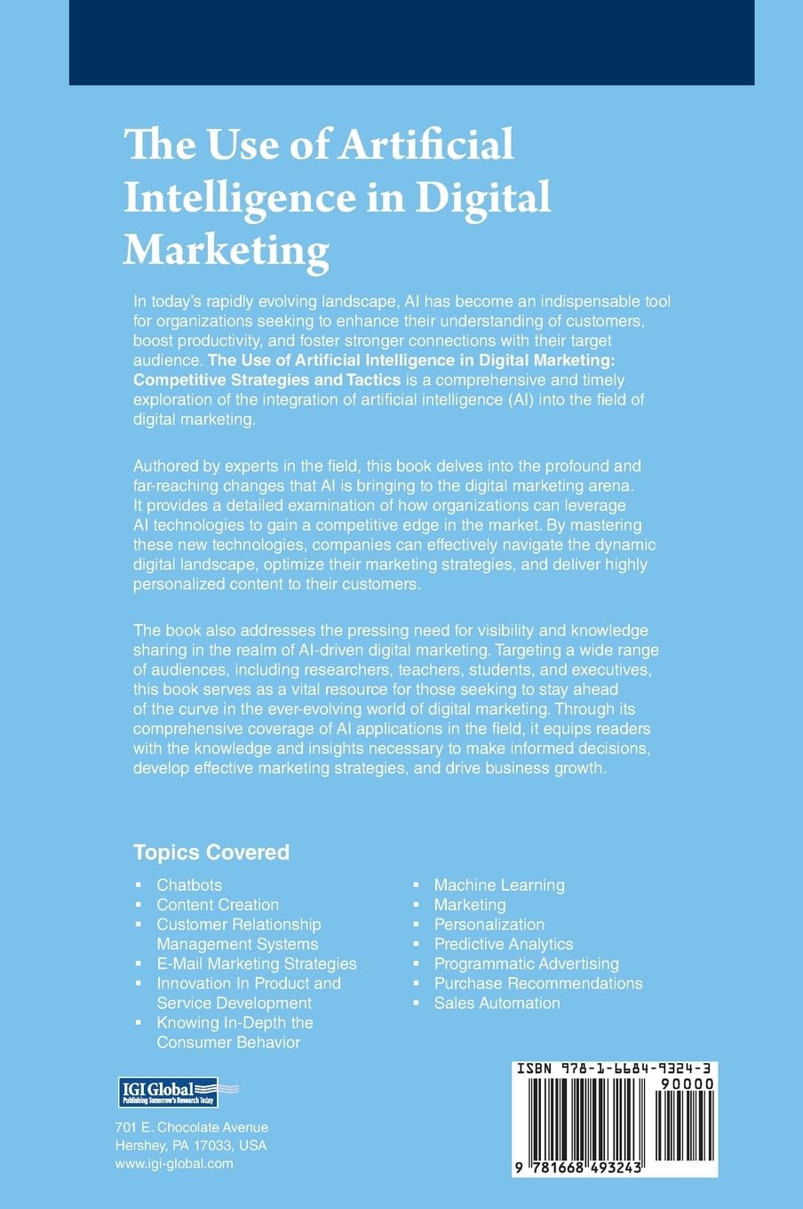 The Use of Artificial Intelligence in Digital Marketing: Competitive Strategies and Tactics (Advances in Marketing, Customer Relationship Management, and E-services)