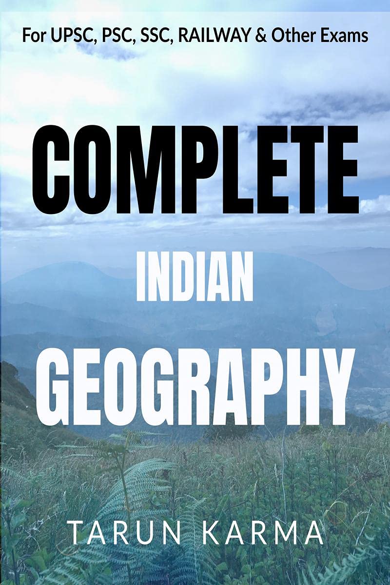 Buy Complete Indian Geography For Upsc Psc Ssc Railway Other