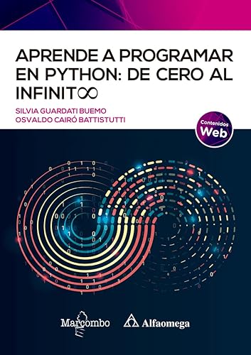 Aprende a programar en Python: de cero al infinito (Alfaomega)