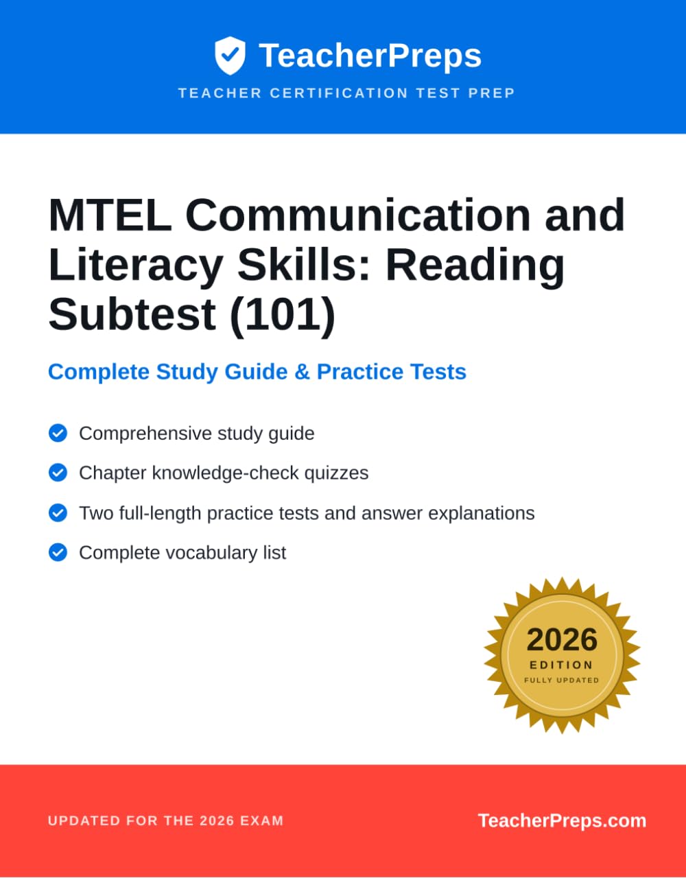 MTEL Communication and Literacy Skills: Reading Subtest (101): Complete 2026 Study Guide with Two Full-Length Practice Tests, Answer Explanations, and ... Massachusetts Tests for Educator Licensure