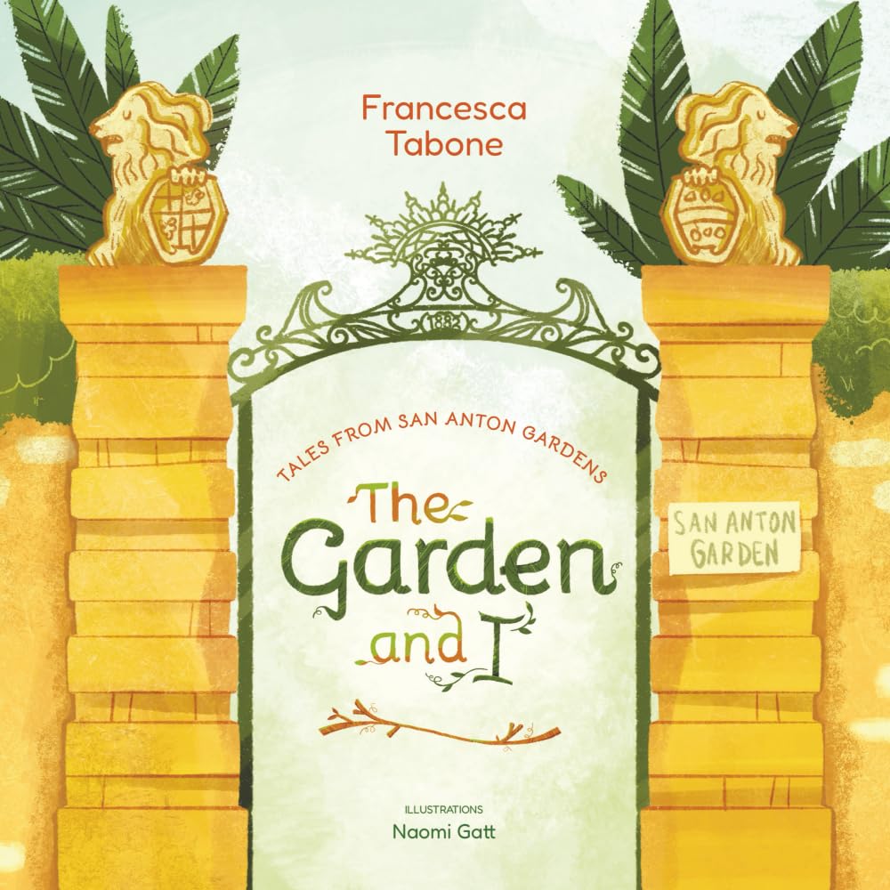 Tales From San Anton Gardens: The Garden and I