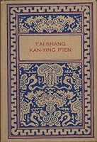 T'ai-Shang Kan-Ying P'ien - Treatise of the Exalted One on Response and Retribution B000KETBZG Book Cover