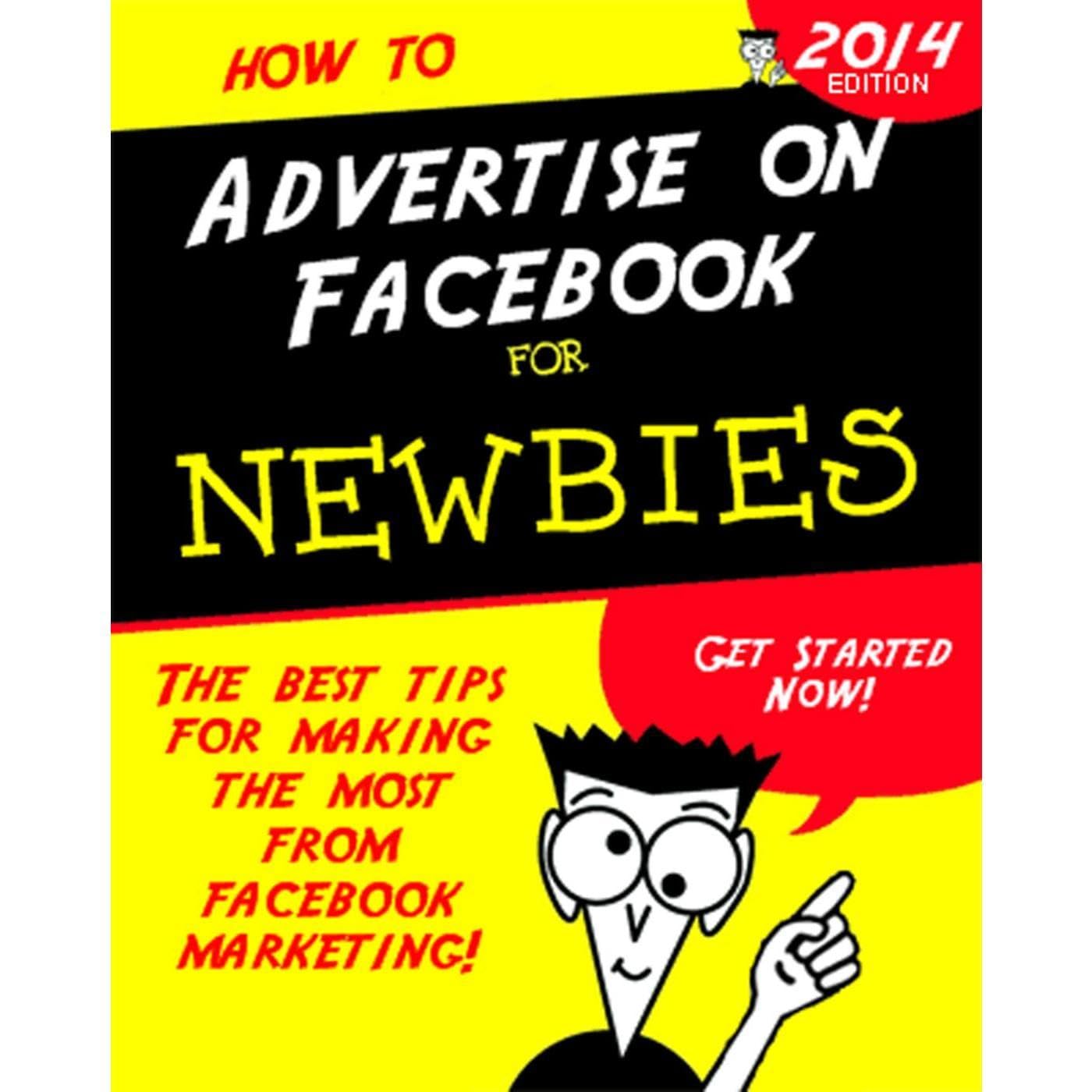 How To Advertise on Facebook