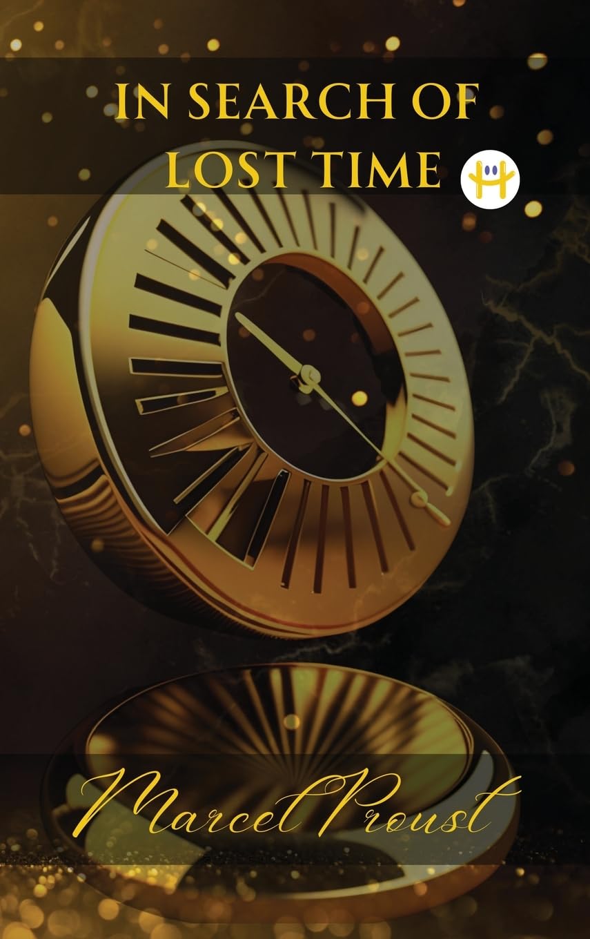 In Search of Lost Time [volumes 1 to 7] - Part 2