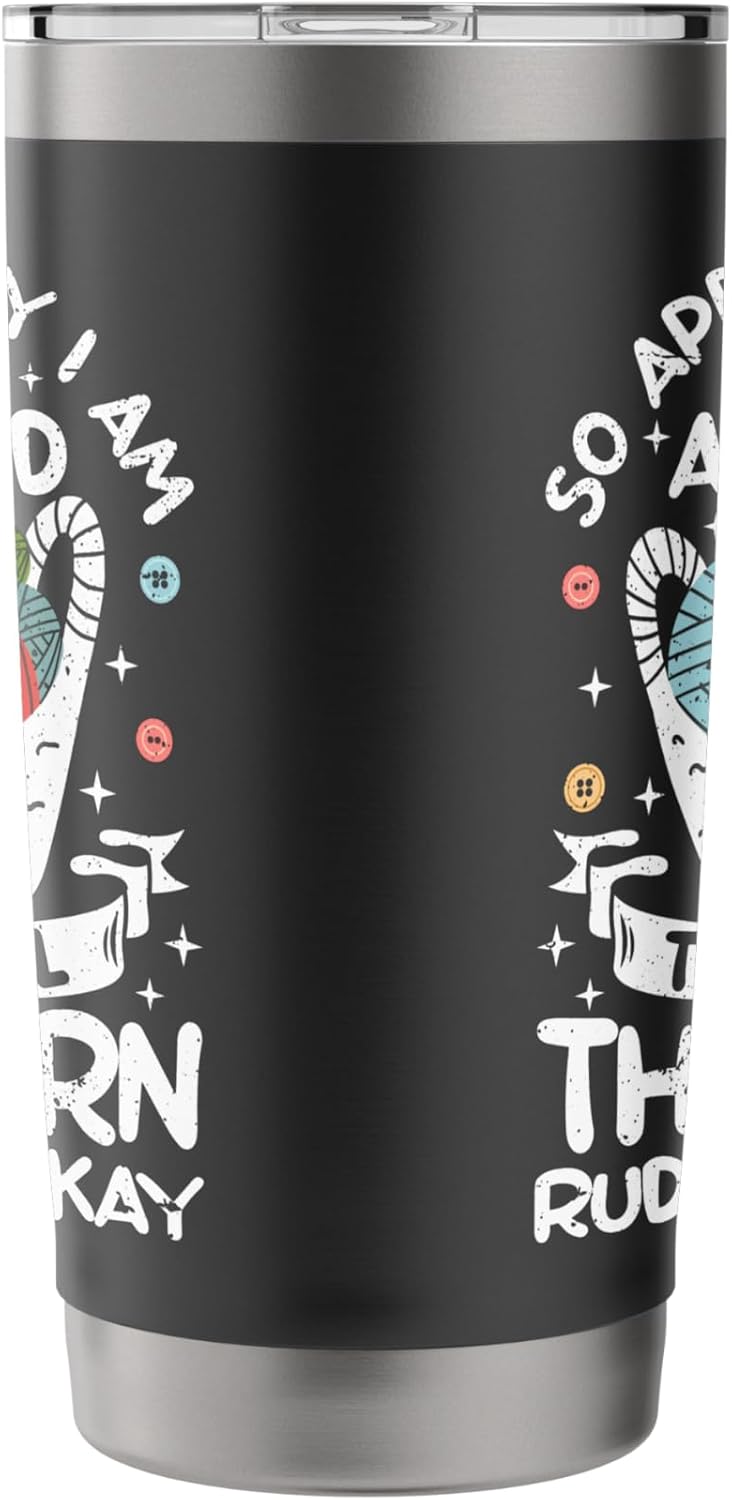 I Am not Allowed to Buy All the Yarn Crochet Knitting Stainless Steel Insulated Tumbler