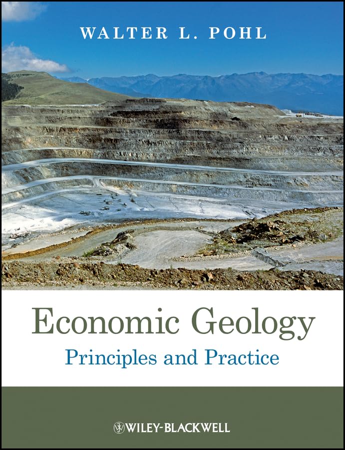 Economic Geology: Principles and Practice (English Edition)