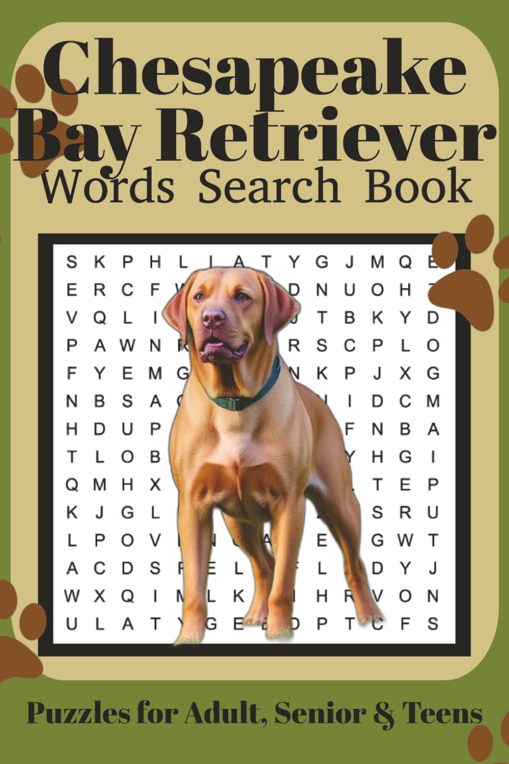 Chesapeake Bay Retriever Word Search Book: Fun Word Search Puzzles for Chesapeake Bay Retriever Lovers | Relaxing Brain Games for Adults & Seniors | ... 110 Pages | 50+ Puzzles | Solutions Included