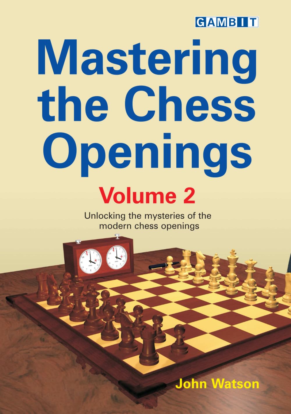 Mastering the Chess Openings Volume 2