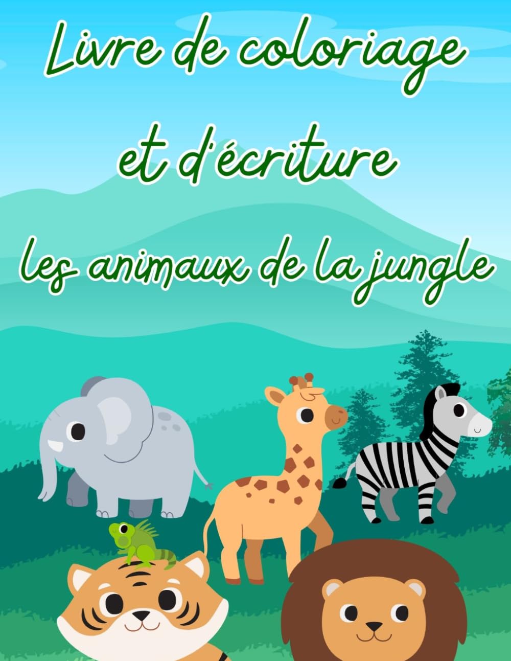 A à Z Safari Animaux : Coloriage et Écriture: Livre de coloriage et d'écriture pour enfants